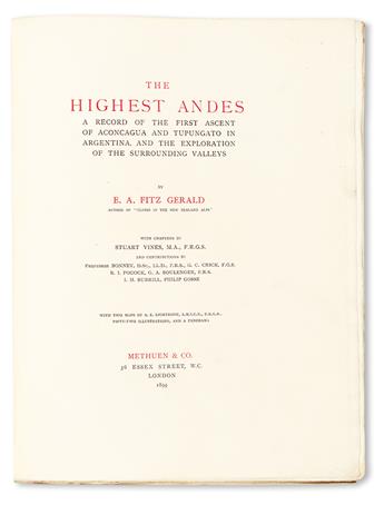 FITZGERALD, EDWARD ARTHUR.  The Highest Andes.  1899.  Large-paper issue.